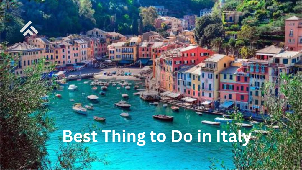 Best Thing to Do in Italy