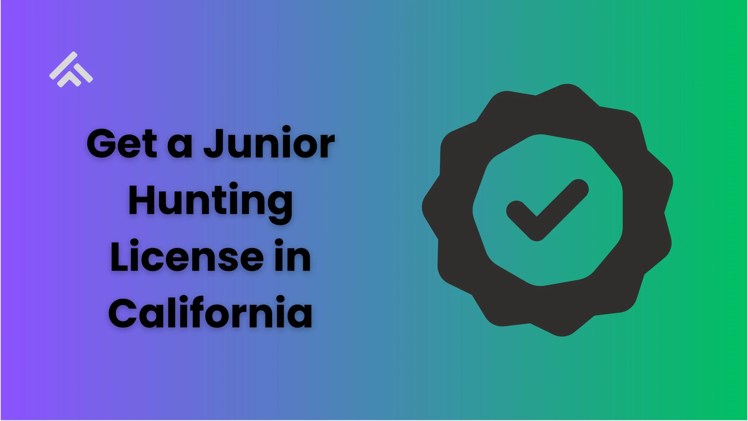 Get a Junior Hunting License in California