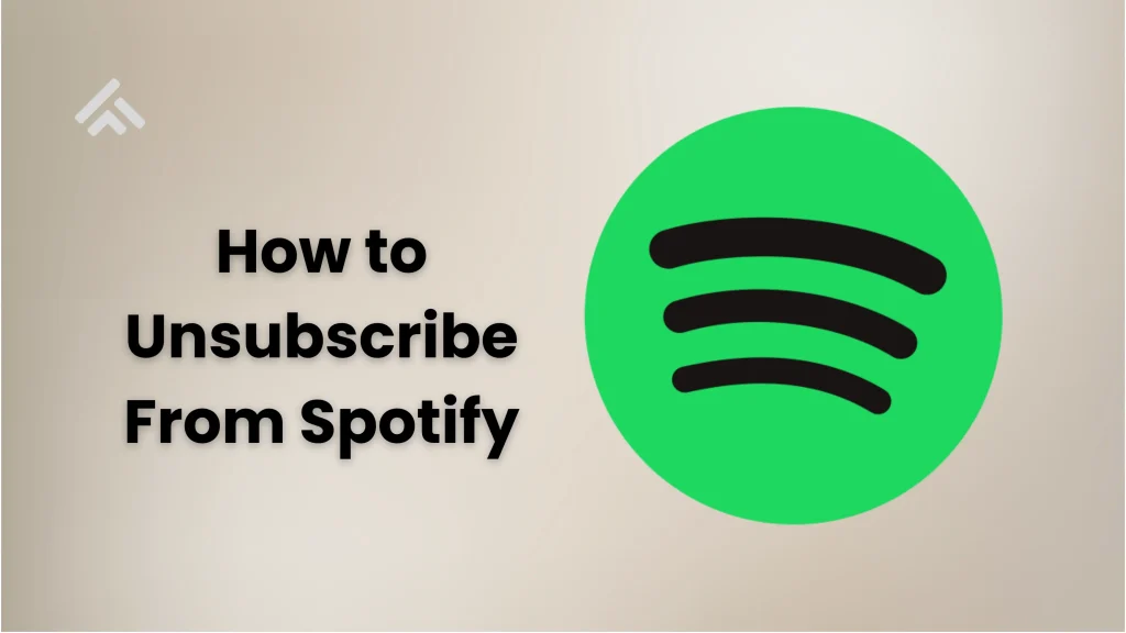 How to Unsubscribe From Spotify