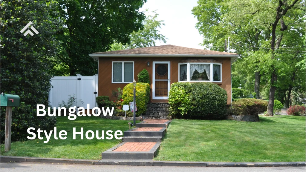 Bungalow Style House