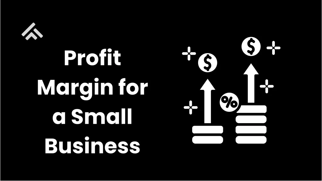 Profit Margin for a Small Business